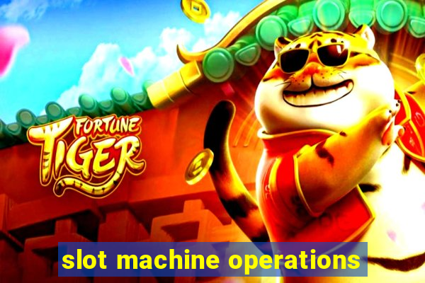 slot machine operations