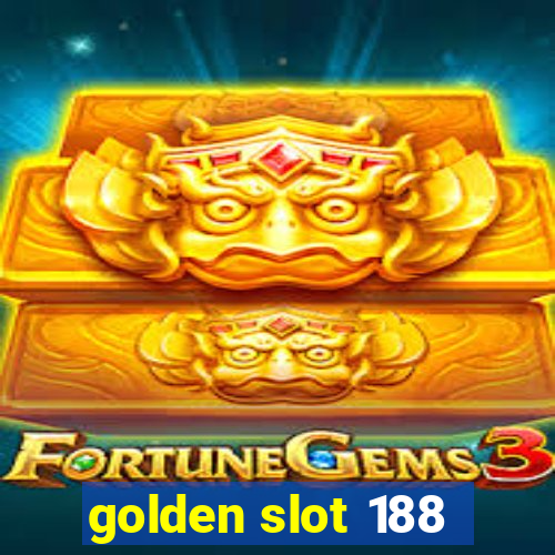 golden slot 188