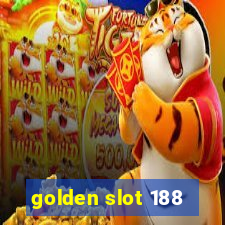 golden slot 188