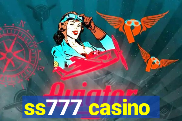 ss777 casino