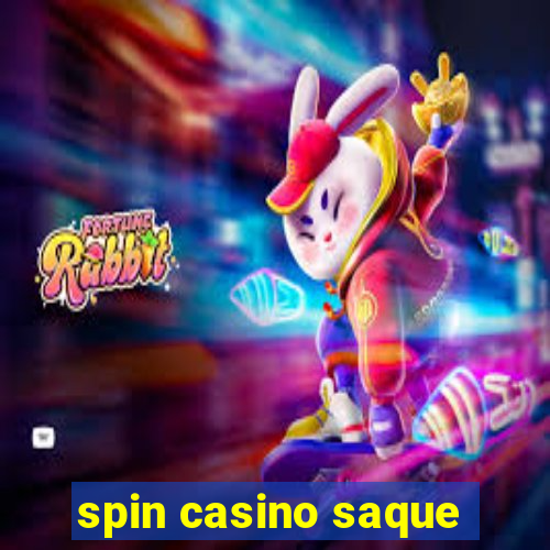 spin casino saque