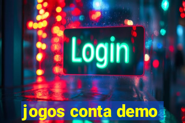 jogos conta demo