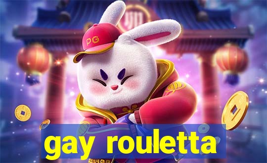 gay rouletta