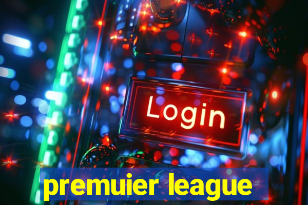 premuier league