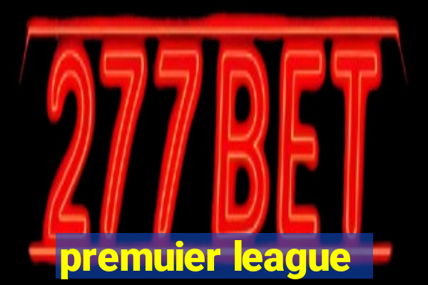 premuier league