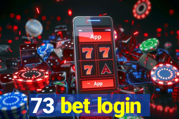 73 bet login