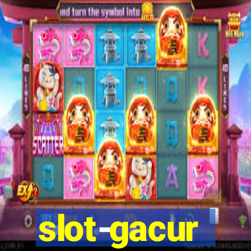 slot-gacur