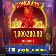 $10 payid casino no deposit bonus