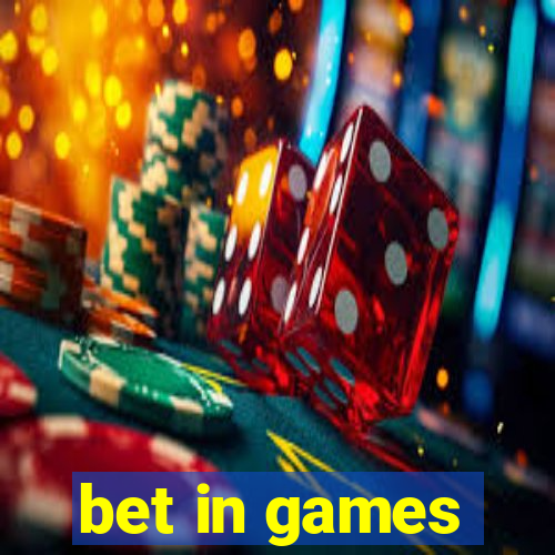 bet in games