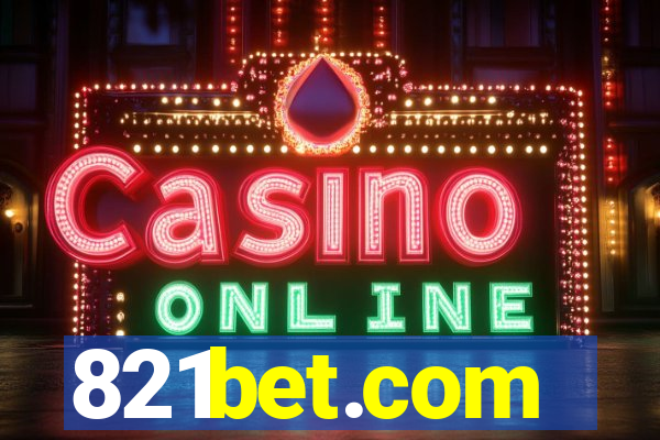 821bet.com