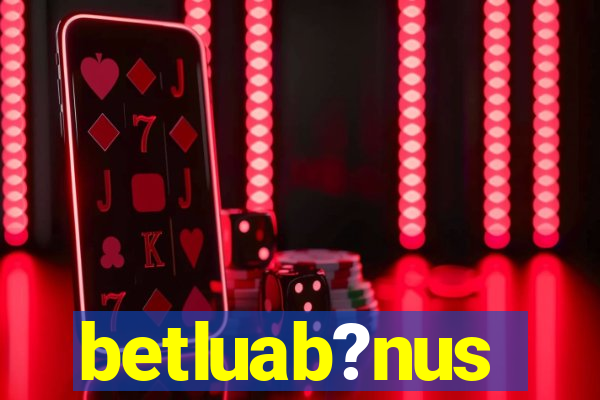 betluab?nus