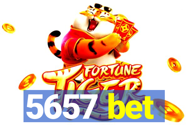 5657 bet