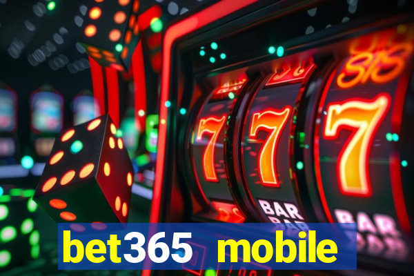 bet365 mobile casino login