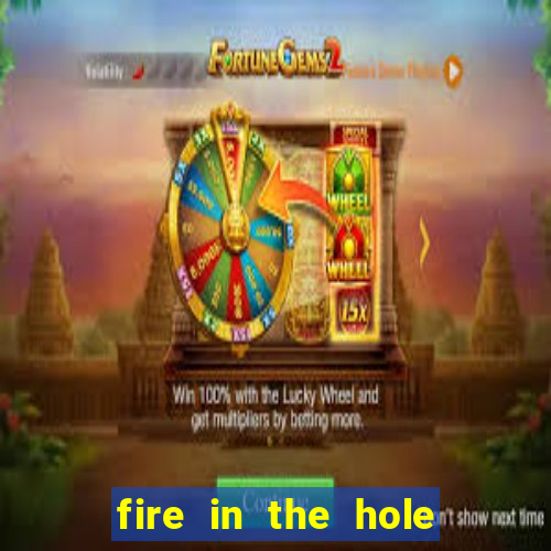 fire in the hole xbomb casino