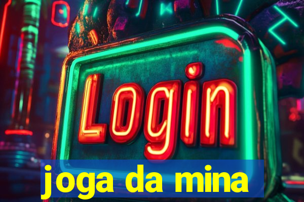 joga da mina