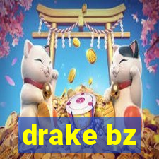 drake bz