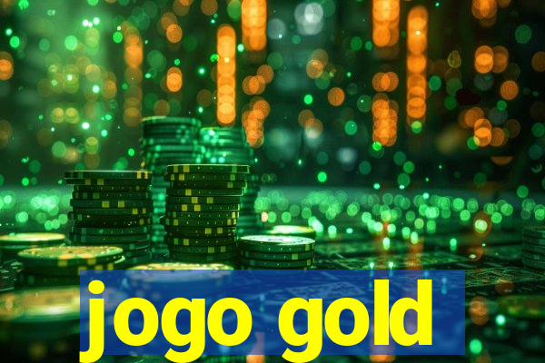 jogo gold