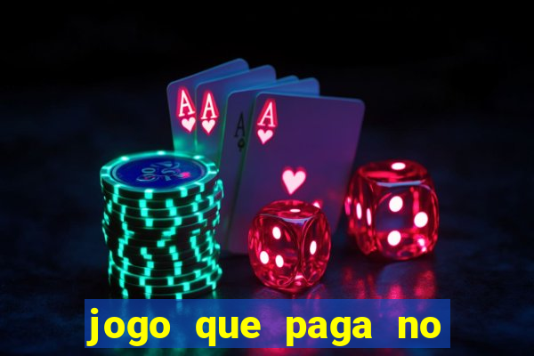 jogo que paga no pix sem depositar nada