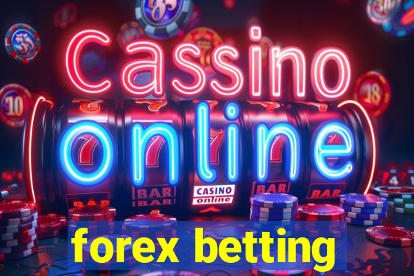 forex betting