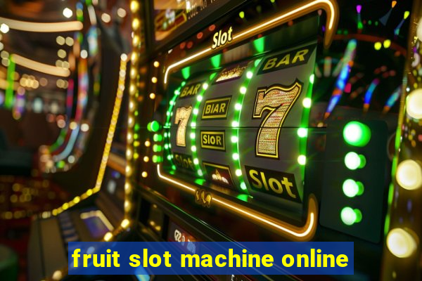 fruit slot machine online