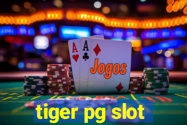 tiger pg slot