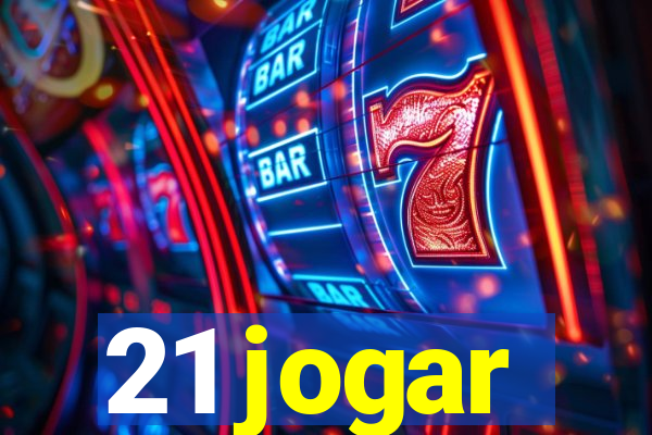 21 jogar