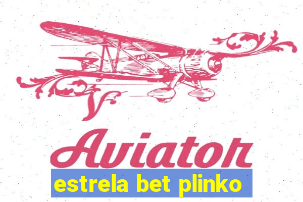 estrela bet plinko