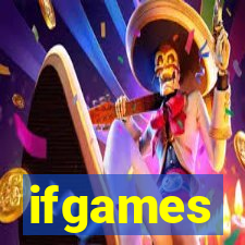 ifgames