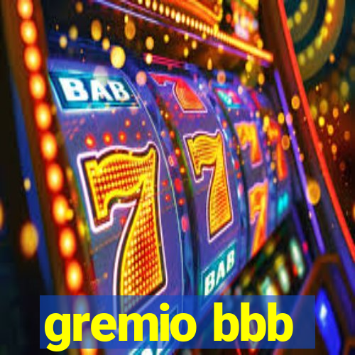 gremio bbb