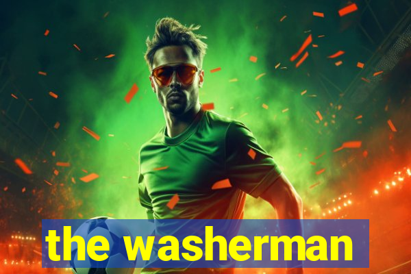 the washerman