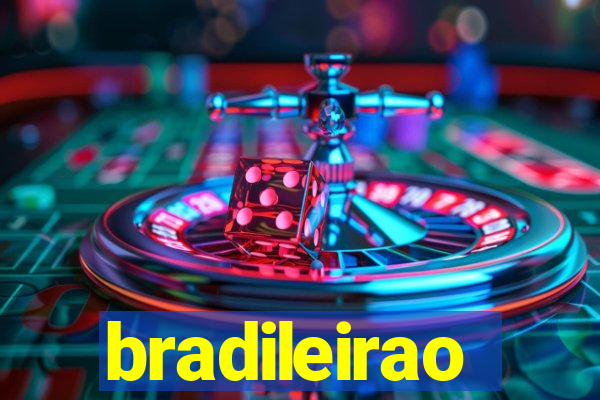 bradileirao