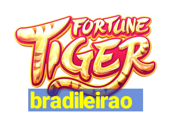 bradileirao