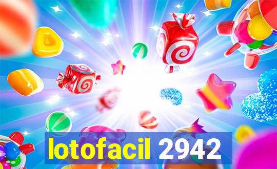 lotofacil 2942