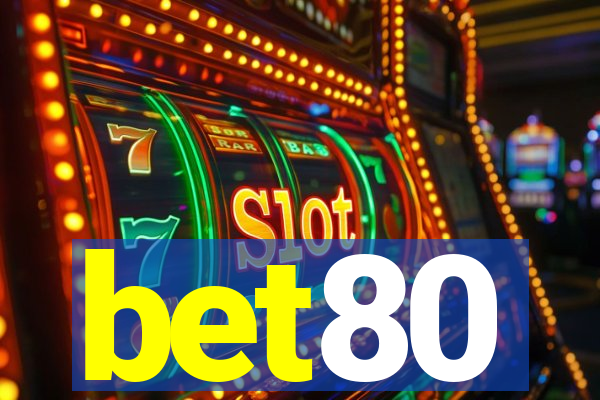 bet80