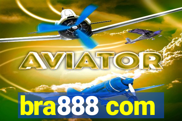 bra888 com