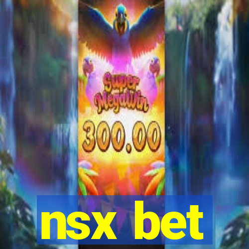 nsx bet