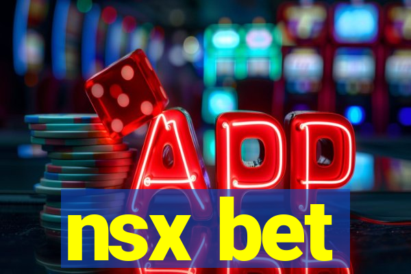 nsx bet