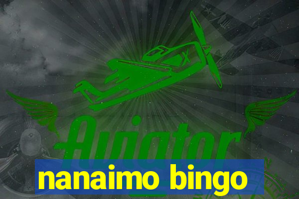 nanaimo bingo