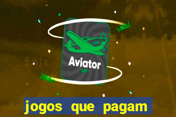 jogos que pagam dinheiro de verdade no paypal