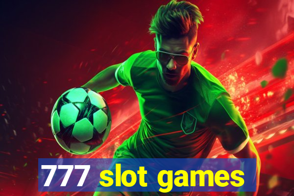 777 slot games