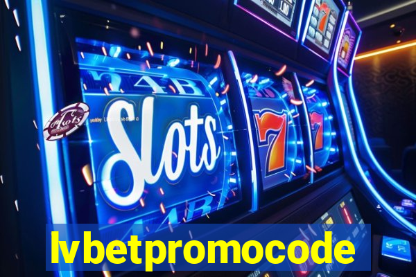 lvbetpromocode