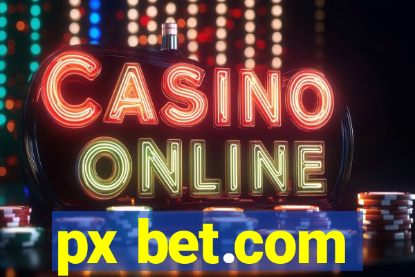 px bet.com