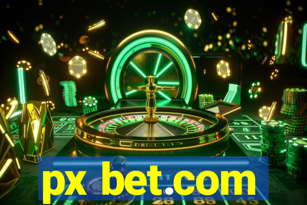 px bet.com