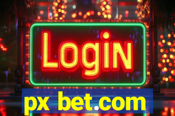 px bet.com