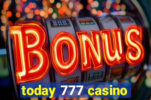 today 777 casino