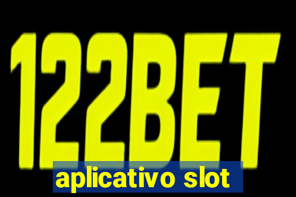 aplicativo slot