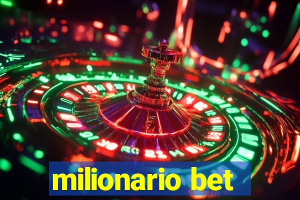 milionario bet