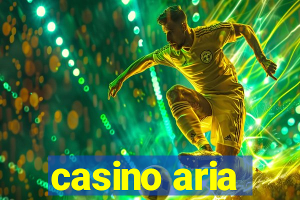 casino aria