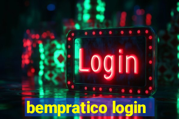 bempratico login