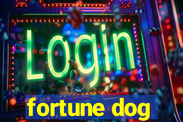 fortune dog